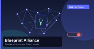 Netwerk van vendors rond AI-agent identity badge en rode kill-switch: Blueprint Alliance